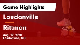 Loudonville  vs Rittman Game Highlights - Aug. 29, 2020