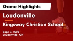 Loudonville  vs Kingsway Christian School Game Highlights - Sept. 3, 2020