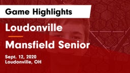 Loudonville  vs Mansfield Senior Game Highlights - Sept. 12, 2020