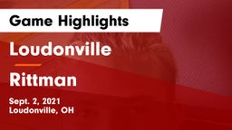 Loudonville  vs Rittman  Game Highlights - Sept. 2, 2021
