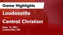 Loudonville  vs Central Christian  Game Highlights - Sept. 14, 2021
