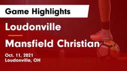 Loudonville  vs Mansfield Christian Game Highlights - Oct. 11, 2021