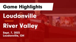 Loudonville  vs River Valley  Game Highlights - Sept. 7, 2023