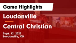 Loudonville  vs Central Christian  Game Highlights - Sept. 12, 2023