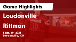 Loudonville  vs Rittman Game Highlights - Sept. 19, 2023