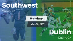 Matchup: Southwest vs. Dublin  2017