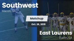 Matchup: Southwest vs. East Laurens  2018