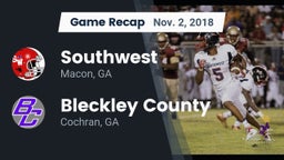 Recap: Southwest  vs. Bleckley County  2018
