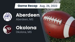 Recap: Aberdeen  vs. Okolona  2022