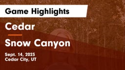 Cedar  vs Snow Canyon  Game Highlights - Sept. 14, 2023