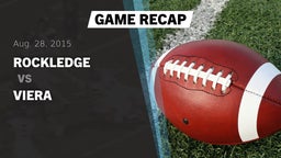 Recap: Rockledge  vs. Viera  2015