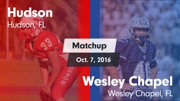 Matchup: Hudson vs. Wesley Chapel  2016