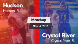 Matchup: Hudson vs. Crystal River  2016