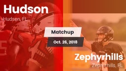 Matchup: Hudson vs. Zephyrhills  2018