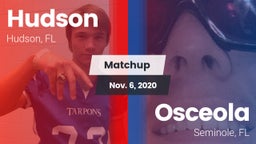 Matchup: Hudson vs. Osceola  2020