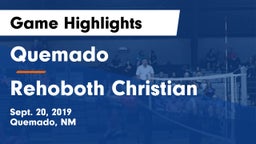 Quemado  vs Rehoboth Christian Game Highlights - Sept. 20, 2019