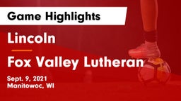 Lincoln  vs Fox Valley Lutheran  Game Highlights - Sept. 9, 2021