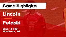 Lincoln  vs Pulaski  Game Highlights - Sept. 14, 2021