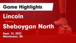 Lincoln  vs Sheboygan North  Game Highlights - Sept. 13, 2022