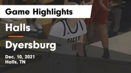 Halls  vs Dyersburg  Game Highlights - Dec. 10, 2021