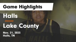 Halls  vs Lake County  Game Highlights - Nov. 21, 2023