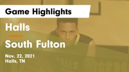 Halls  vs South Fulton  Game Highlights - Nov. 22, 2021