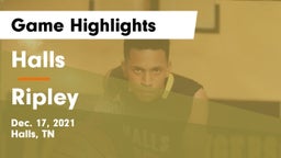 Halls  vs Ripley  Game Highlights - Dec. 17, 2021