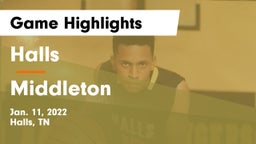 Halls  vs Middleton Game Highlights - Jan. 11, 2022
