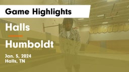 Halls  vs Humboldt  Game Highlights - Jan. 5, 2024