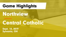 Northview  vs Central Catholic  Game Highlights - Sept. 14, 2019