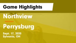 Northview  vs Perrysburg  Game Highlights - Sept. 17, 2020