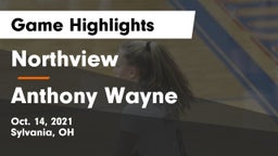 Northview  vs Anthony Wayne  Game Highlights - Oct. 14, 2021