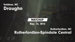 Matchup: Draughn vs. Rutherfordton-Spindale Central  2016