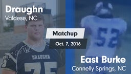 Matchup: Draughn vs. East Burke  2016