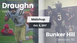Matchup: Draughn vs. Bunker Hill  2017