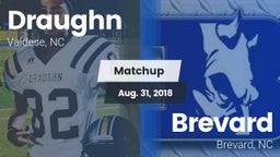 Matchup: Draughn vs. Brevard  2018