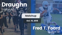 Matchup: Draughn vs. Fred T. Foard  2018