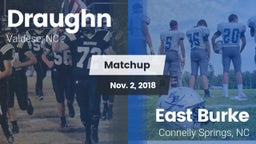 Matchup: Draughn vs. East Burke  2018