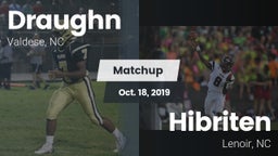 Matchup: Draughn vs. Hibriten  2019