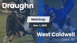 Matchup: Draughn vs. West Caldwell  2019