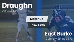 Matchup: Draughn vs. East Burke  2019