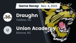 Recap: Draughn  vs. Union Academy  2022