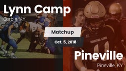 Matchup: Lynn Camp vs. Pineville  2018