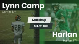 Matchup: Lynn Camp vs. Harlan  2018