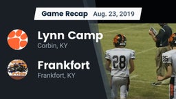 Recap: Lynn Camp  vs. Frankfort  2019