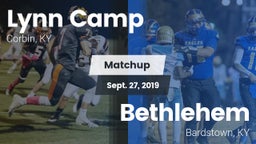 Matchup: Lynn Camp vs. Bethlehem  2019