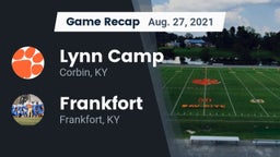 Recap: Lynn Camp  vs. Frankfort  2021