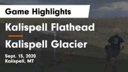 Kalispell Flathead  vs Kalispell Glacier  Game Highlights - Sept. 15, 2020