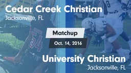 Matchup: Cedar Creek Christia vs. University Christian  2016