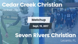 Matchup: Cedar Creek Christia vs. Seven Rivers Christian  2017